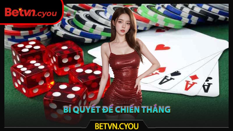 Bí quyết để chiến thắng