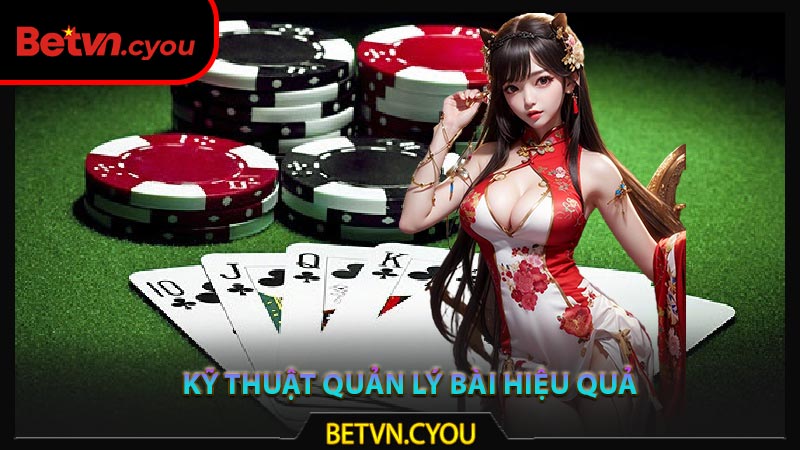 Kỹ thuật quản lý bài hiệu quả